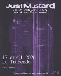 AFFICHE JUST MUSTARD TRABENDO 2026