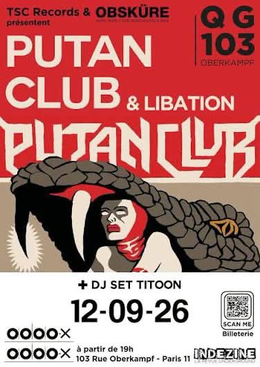 Putan Club, Libation et Vincent K au QG Oberkampf à Paris le 12 septembre 2026